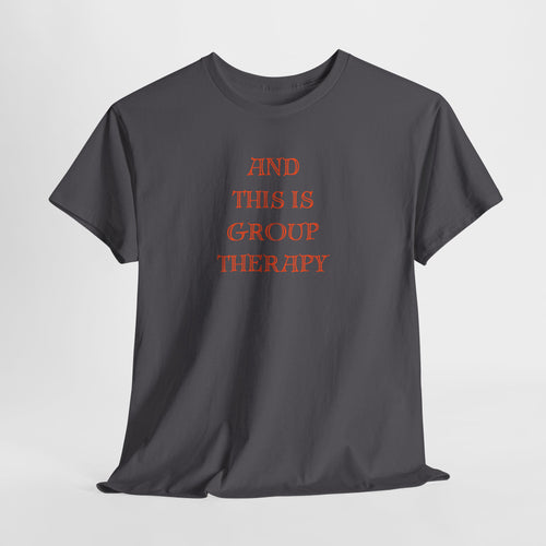 Et ceci est le t-shirt de thérapie de groupe
