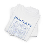 Hustle In Silence T-Shirt - Heat Mess