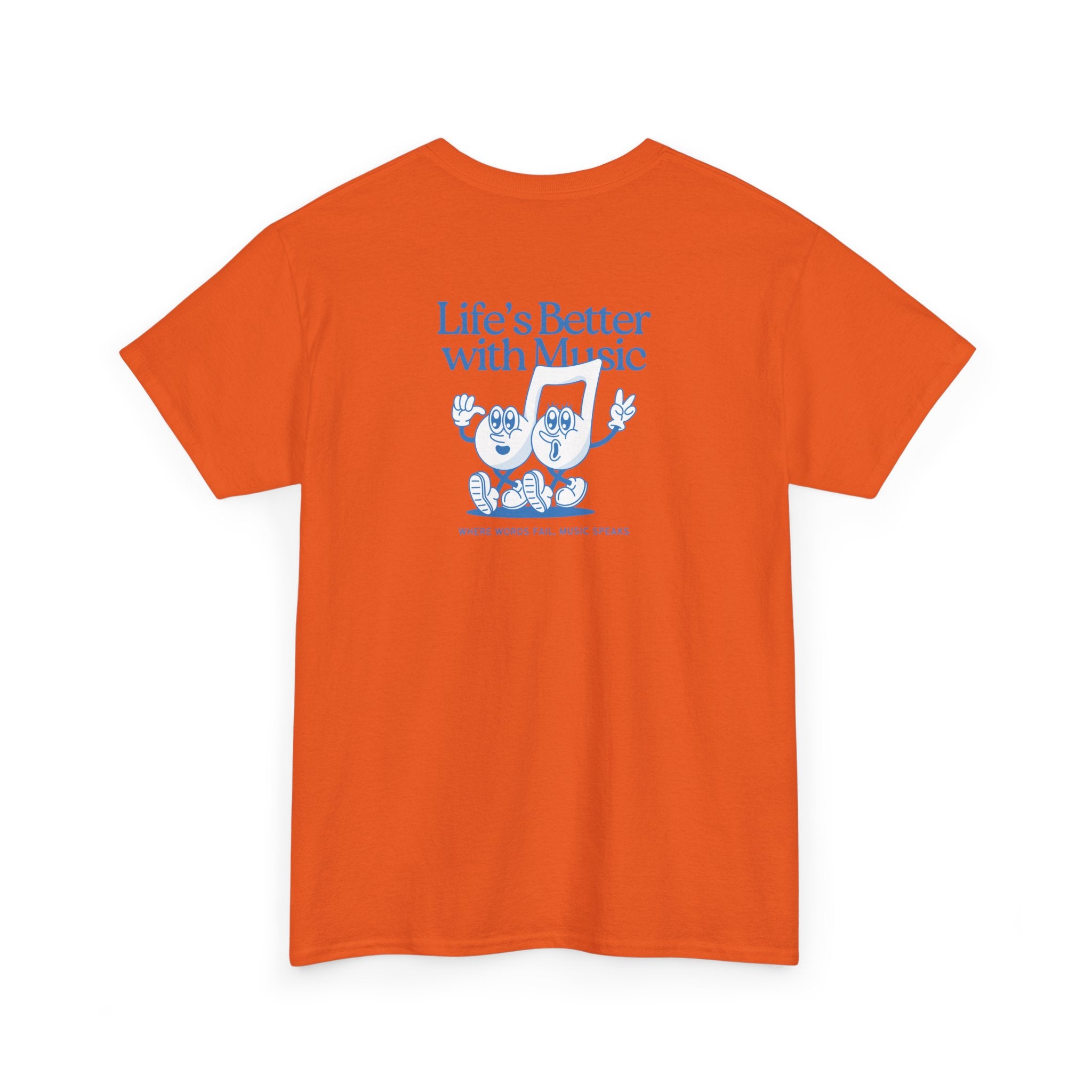 "Life's Better with Music" T-Shirt - Heat Mess