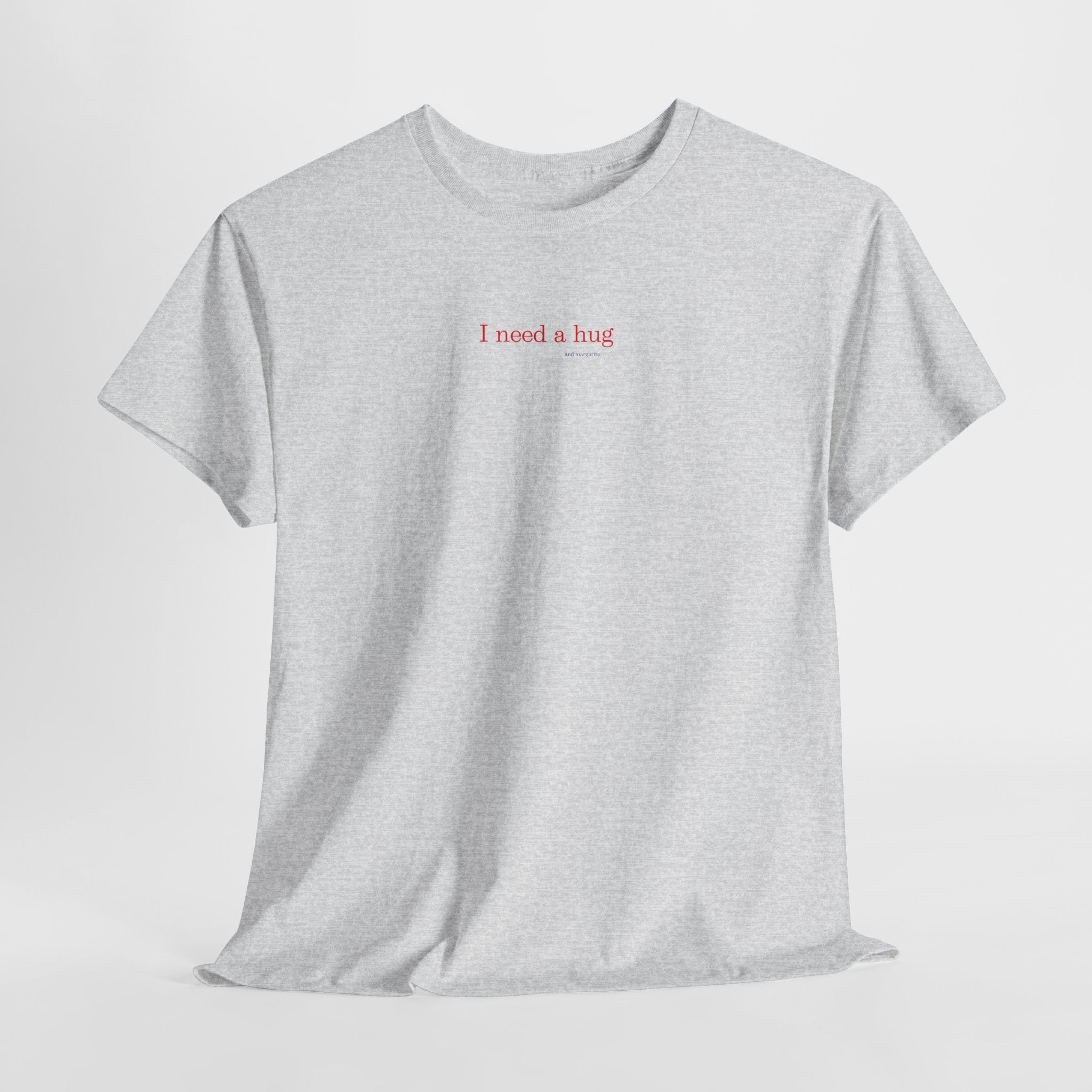 Love "I Need a Hug" T-Shirt
