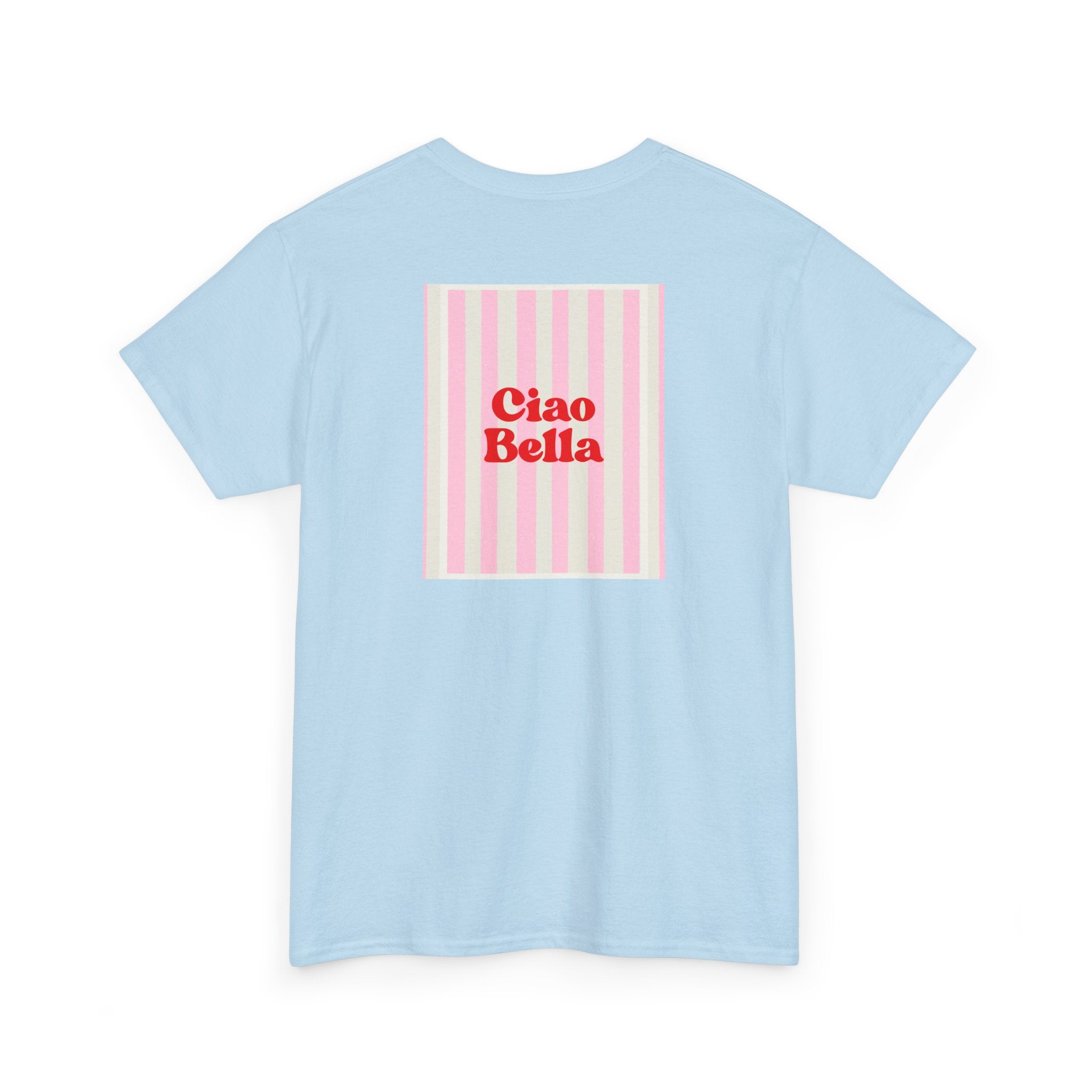 Ciao Bella T-Shirt - Heat Mess