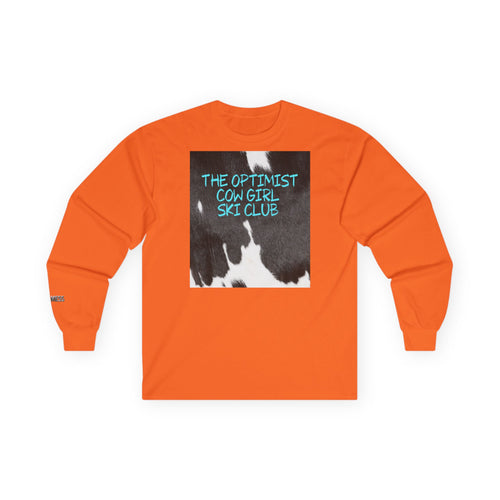 'The Optimist Cowgirl Ski Club' Long Sleeve T-Shirt - Heat Mess