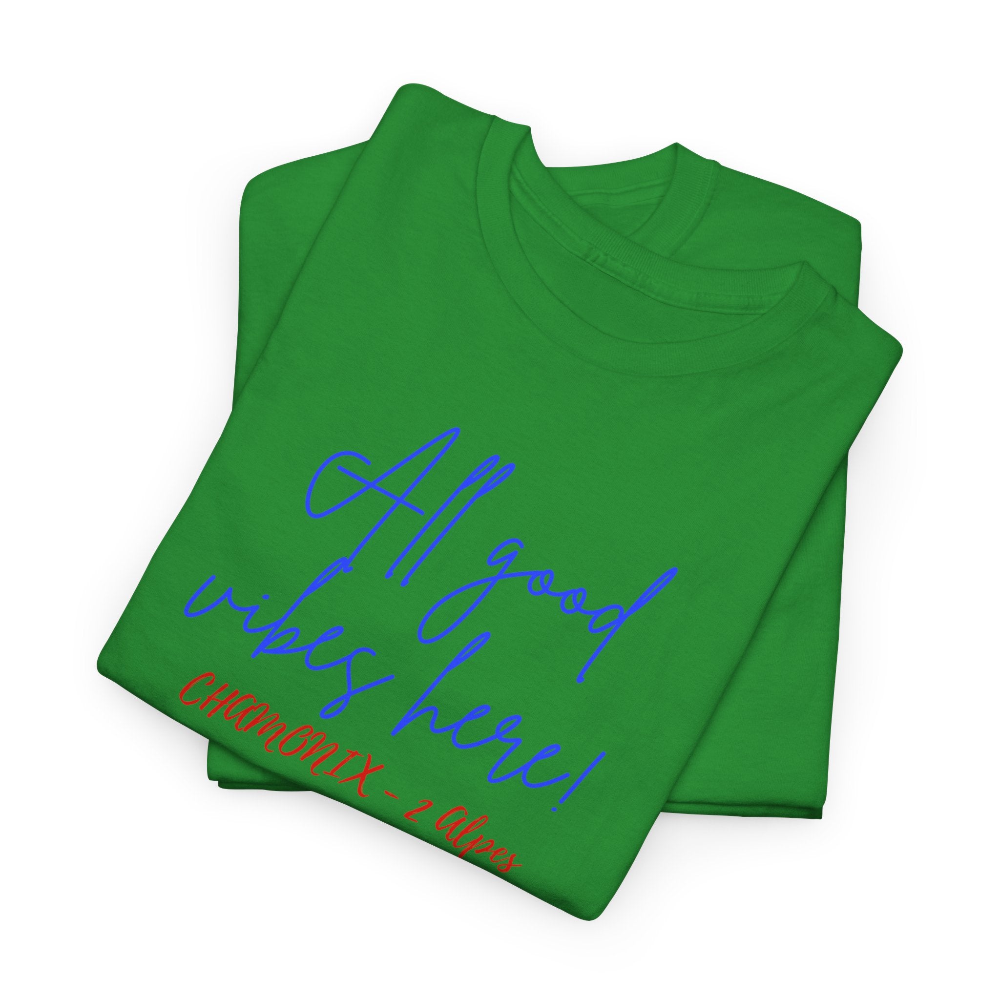 All Good Vibes Here T-Shirt - Heat Mess