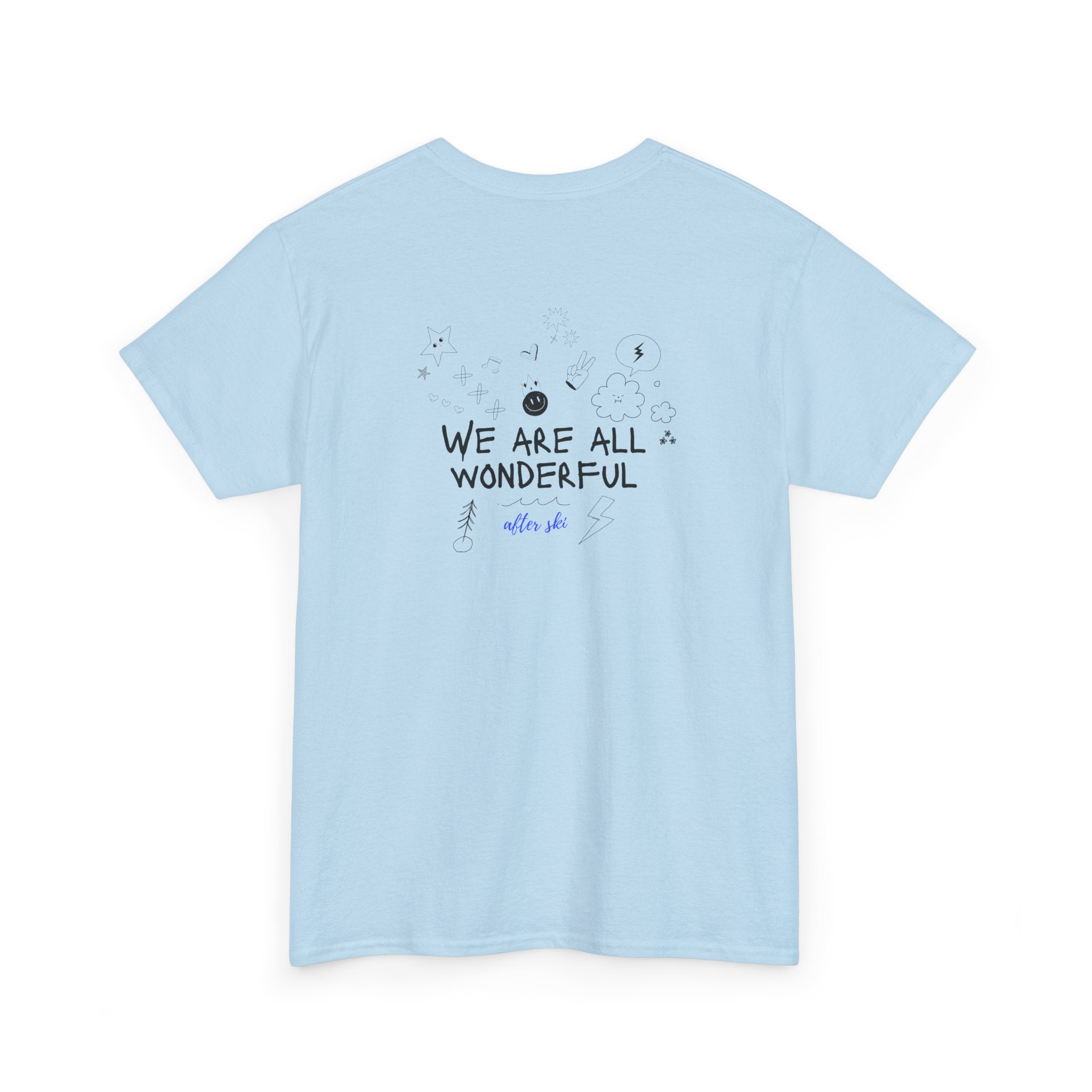 "We Are All Wonderful" Positive Message T-Shirt - Heat Mess