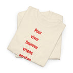 "Pour vivre heureux vivons perchés" T-Shirt