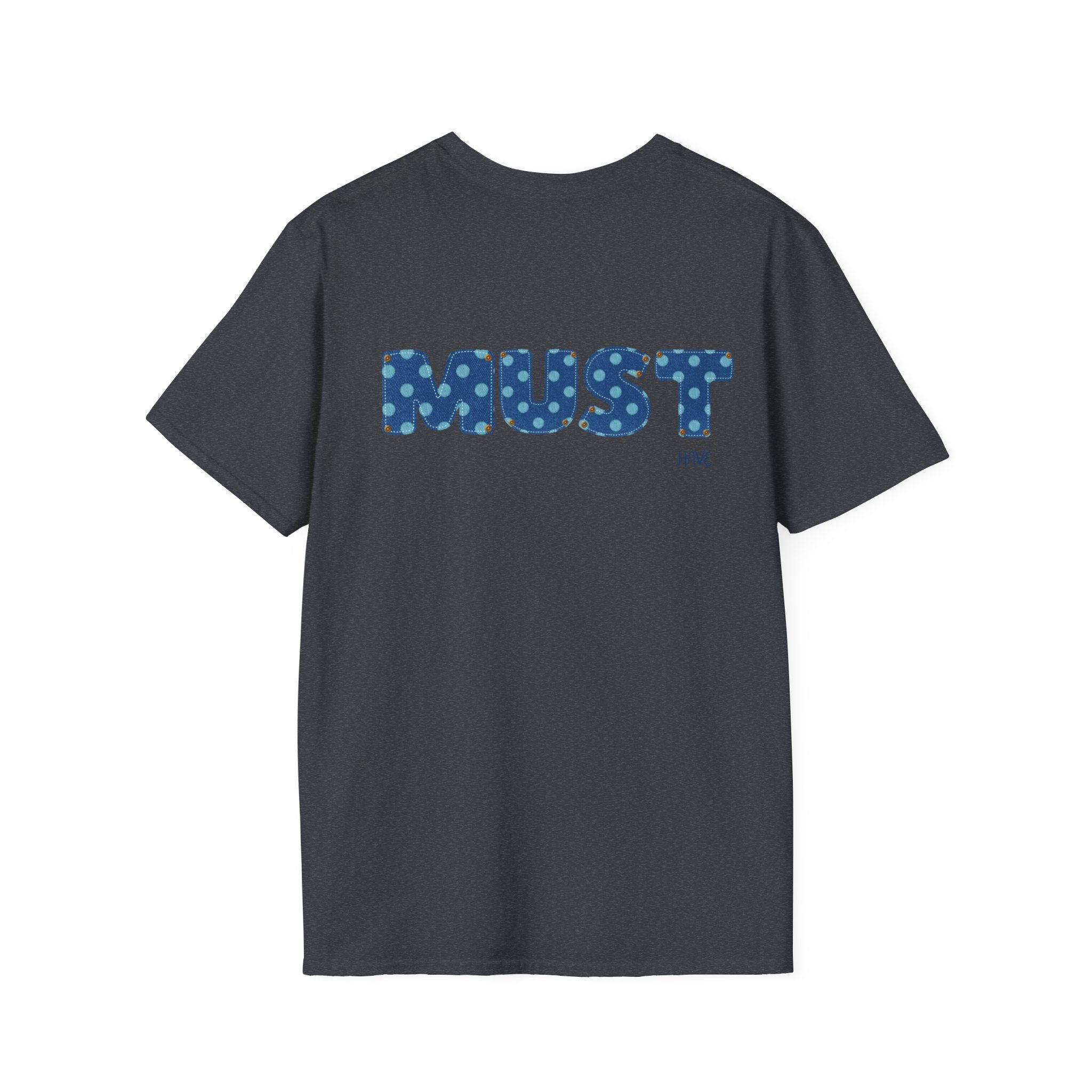 MUST HaveT‑Shirt - Heat Mess