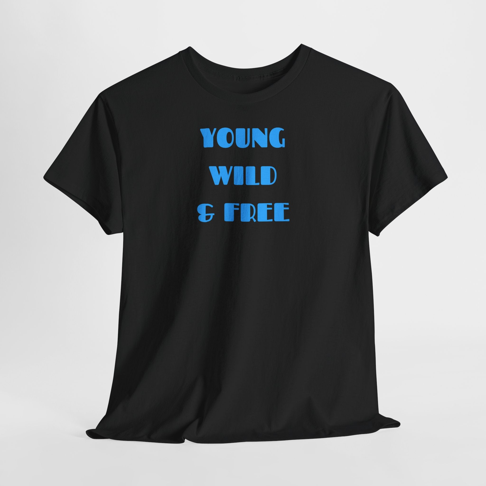 Young Wild & Free T‑Shirt