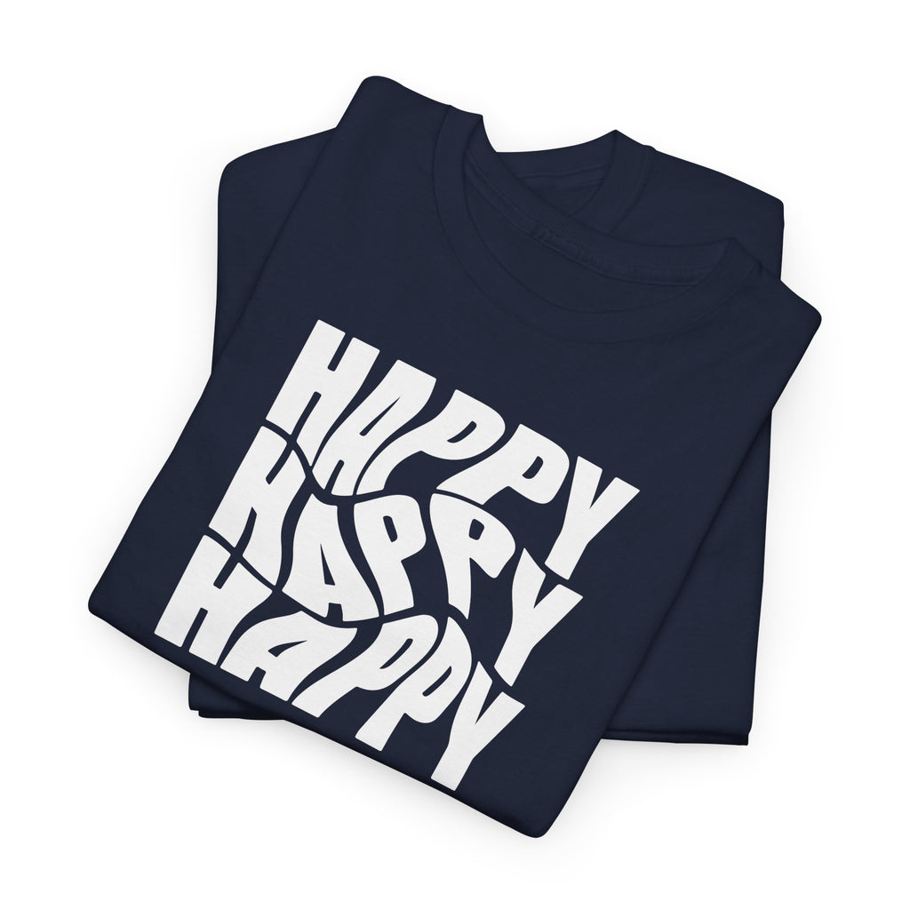 Happy T-Shirt - Heat Mess