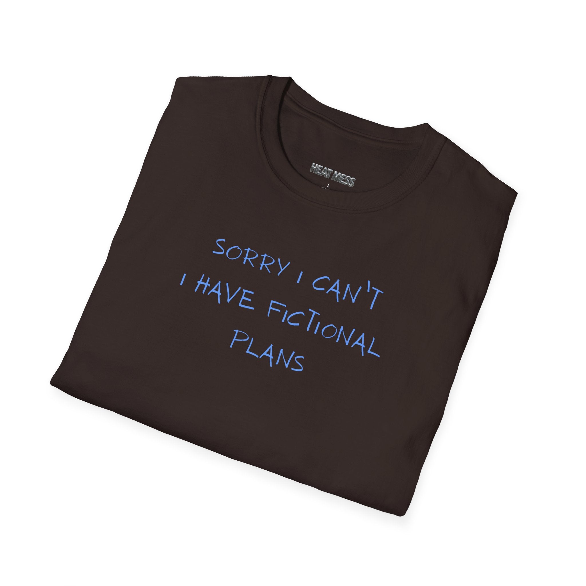 Fictional Plans T-Shirt - Heat Mess