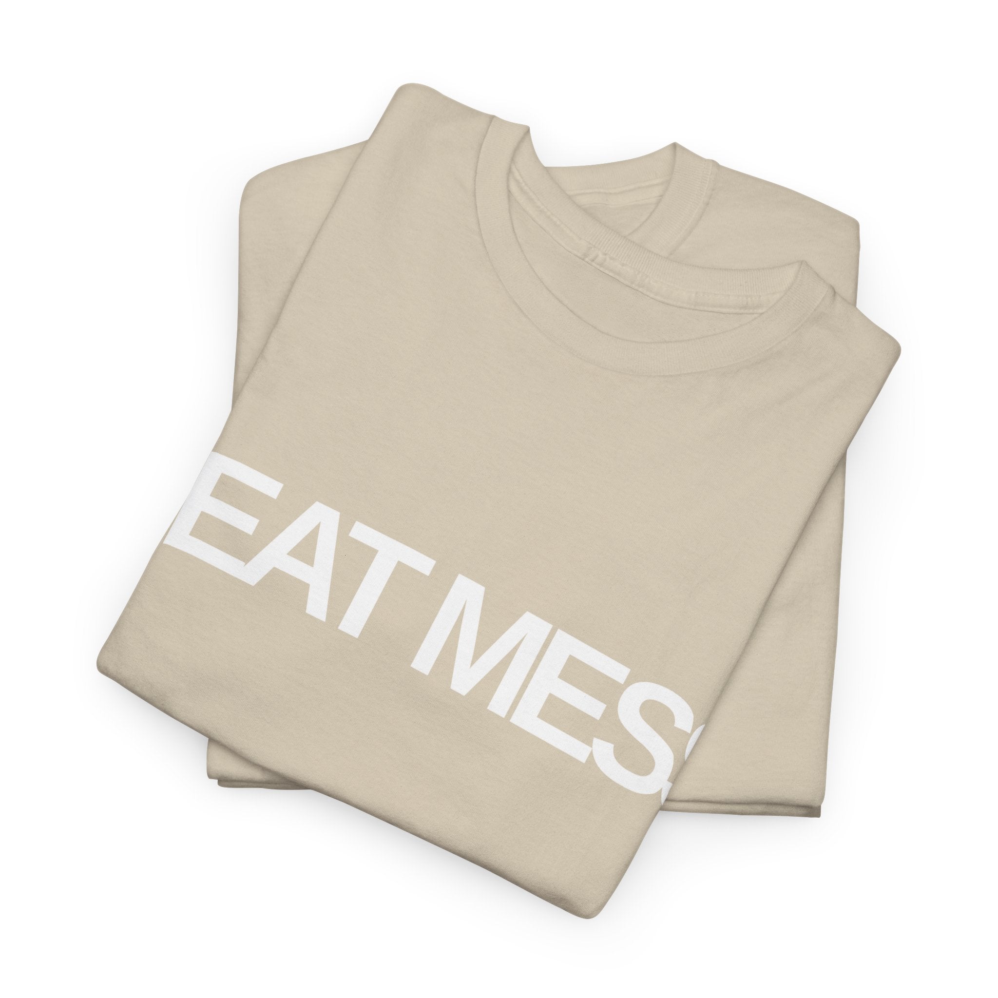 Heat Mess T-Shirt - Heat Mess