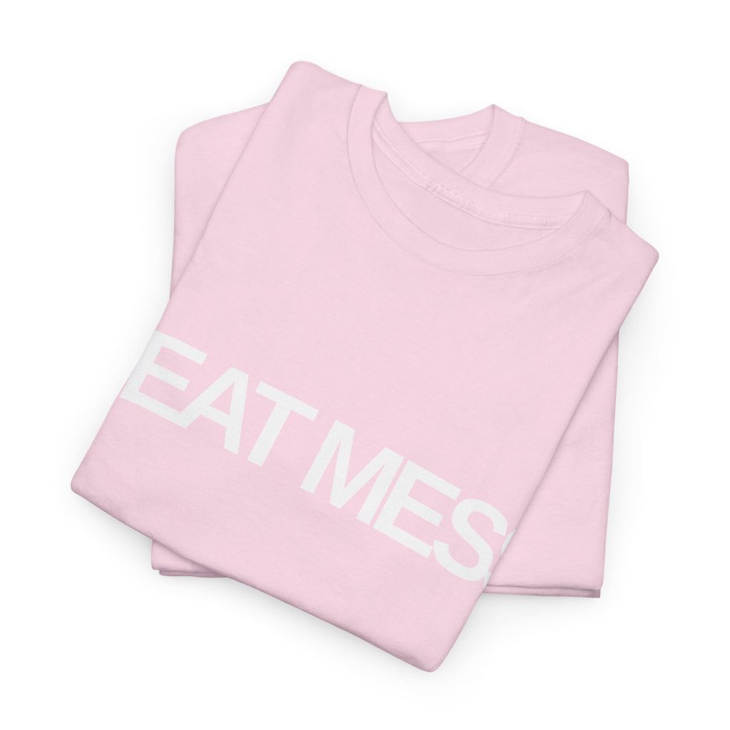 Heat Mess T-Shirt - Heat Mess