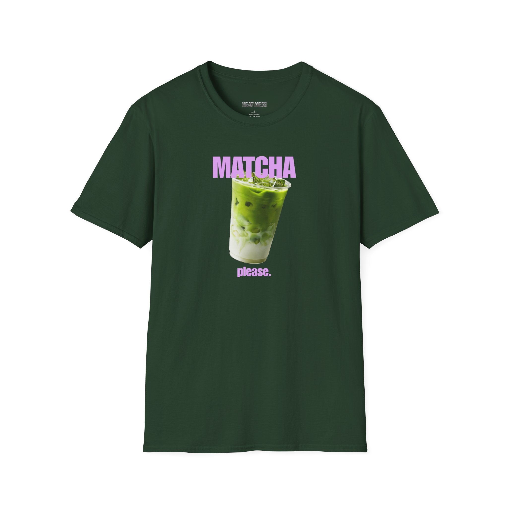 Matcha Please T-Shirt - Heat Mess