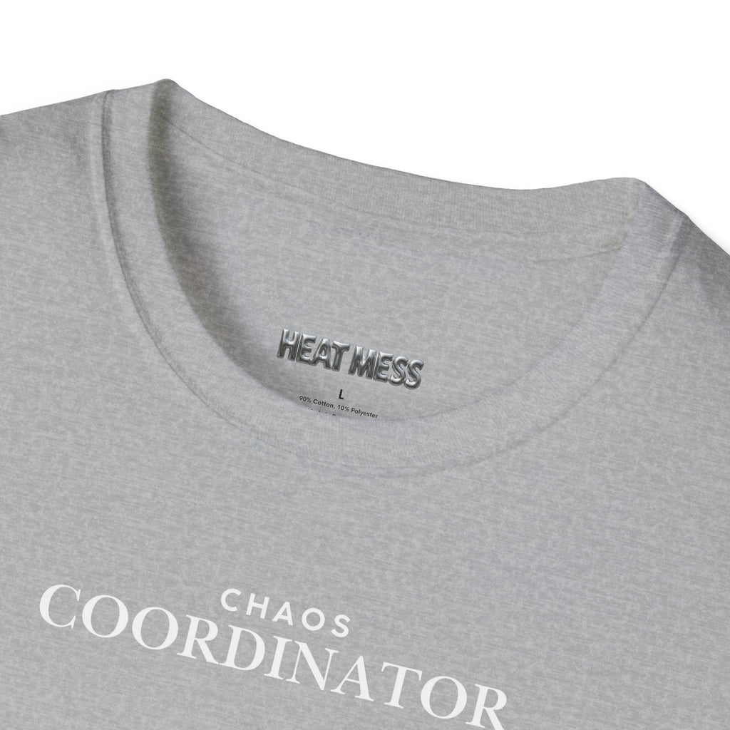 Chaos Coordinator T-Shirt - Heat Mess