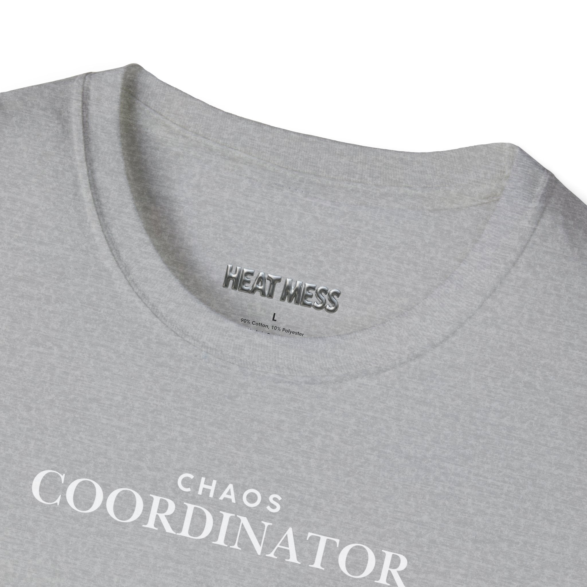 Chaos Coordinator T-Shirt - Heat Mess