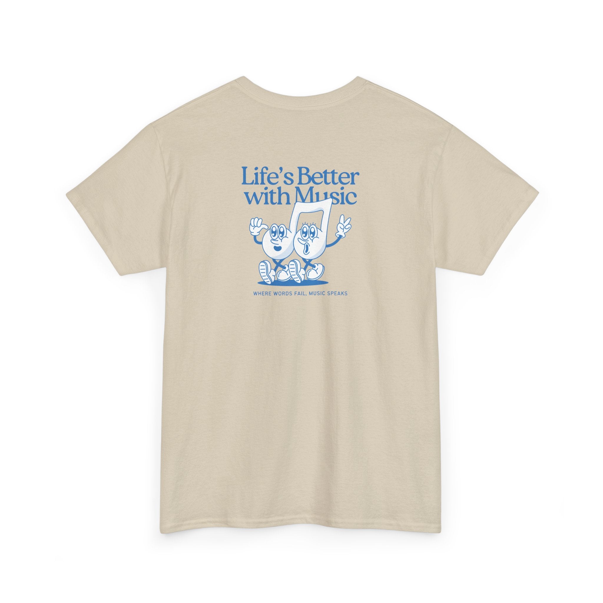 "Life's Better with Music" T-Shirt - Heat Mess