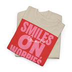 Smiles On T-Shirt - Heat Mess