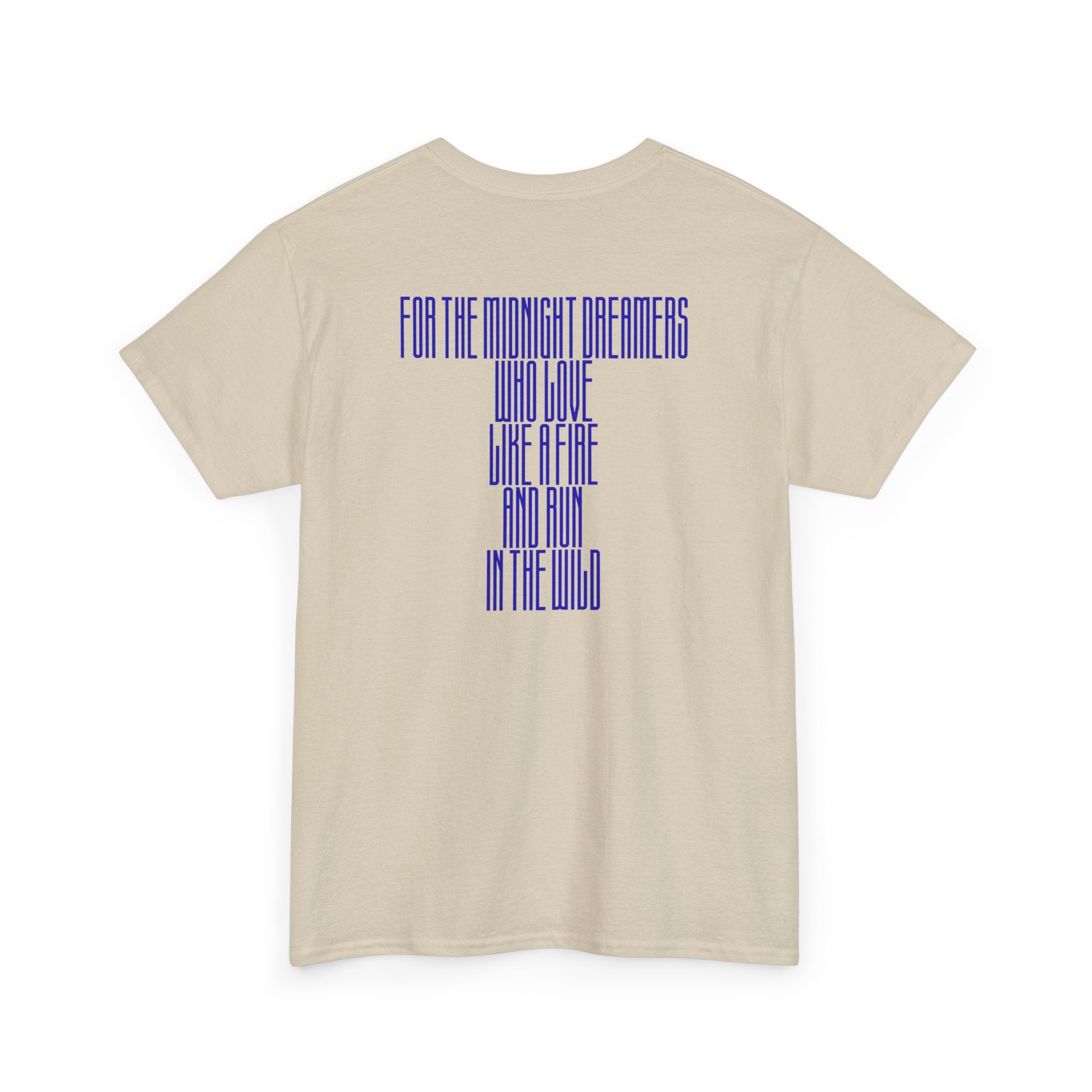 For the Midnight Dreamers T-Shirt