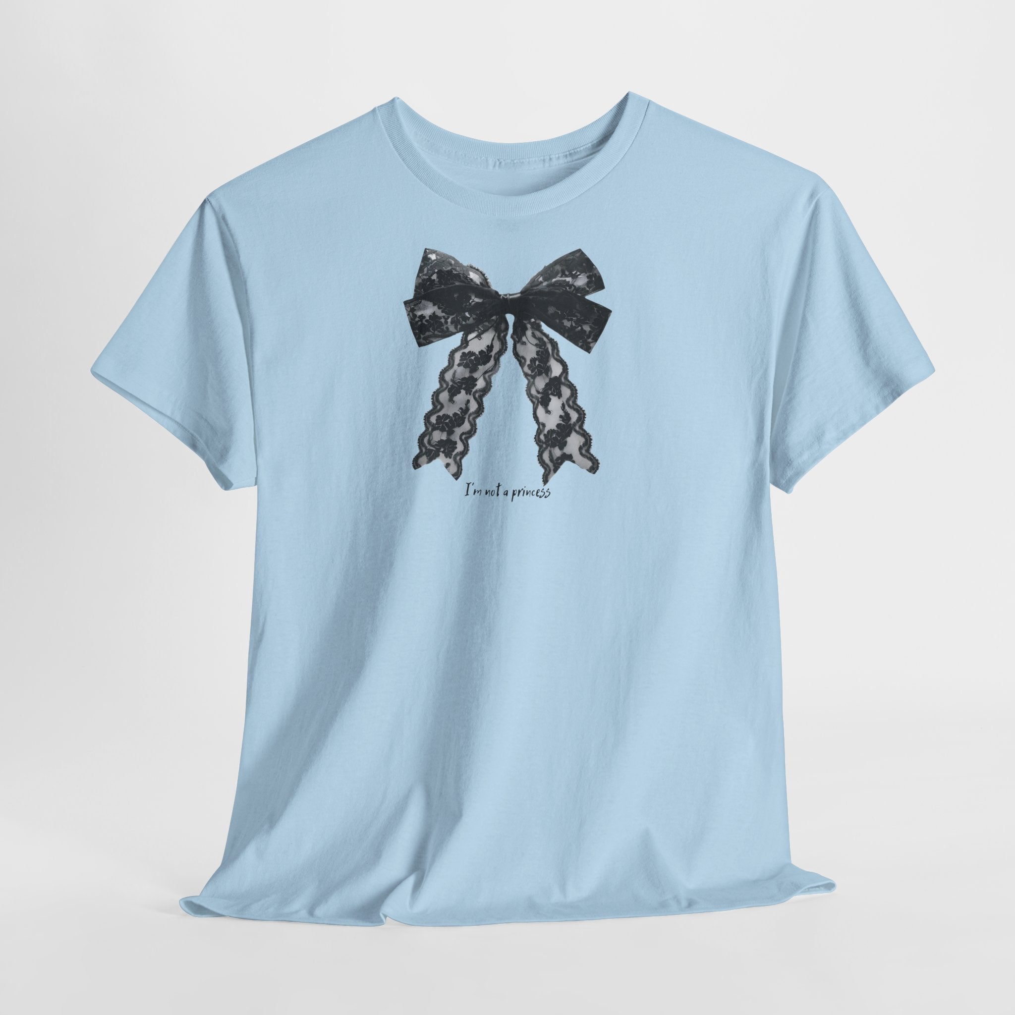 I Am Not A Princess T-Shirt