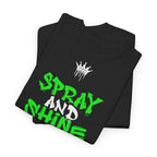 Spray and Shine T-Shirt - Heat Mess