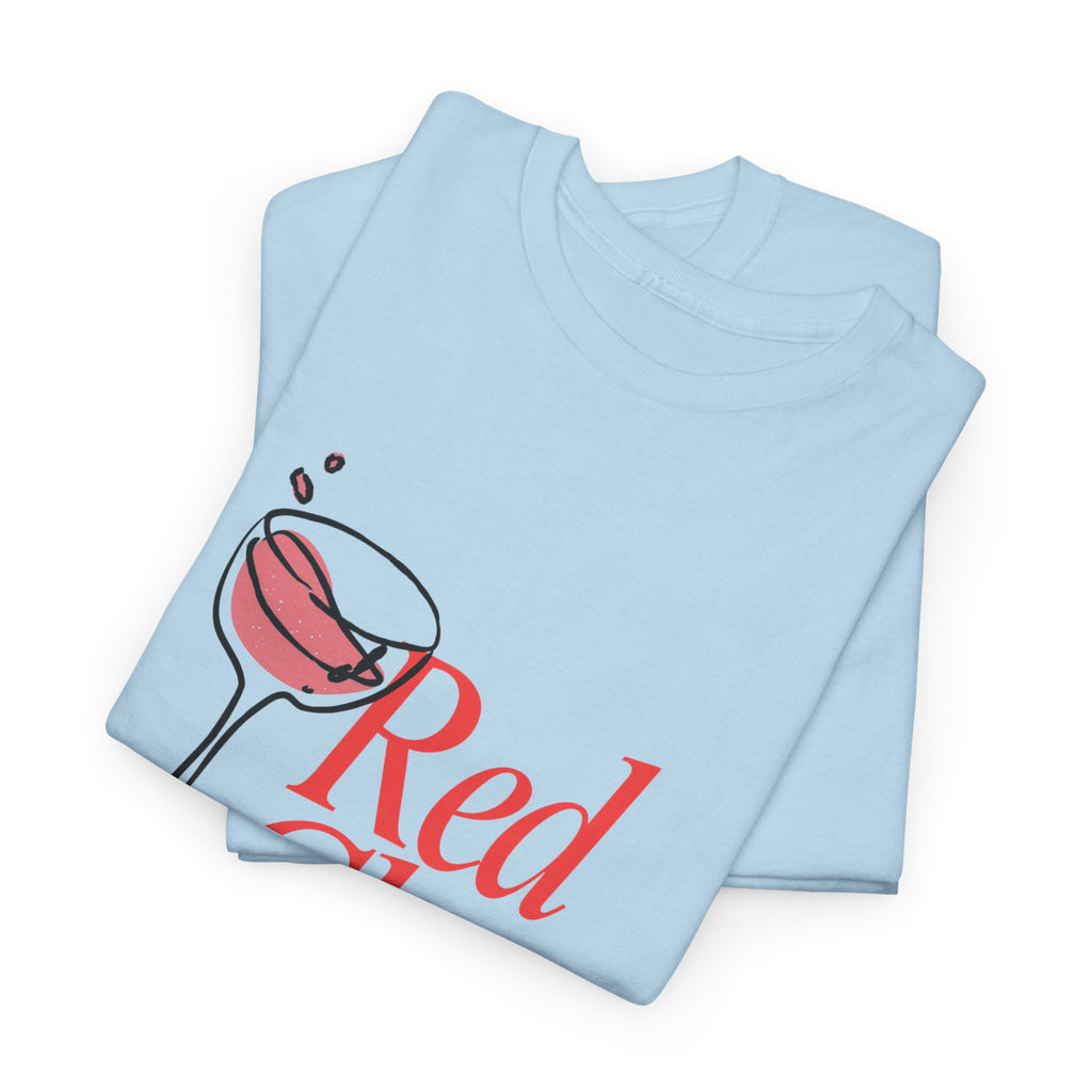 Red Class Wine Tee - Heat Mess