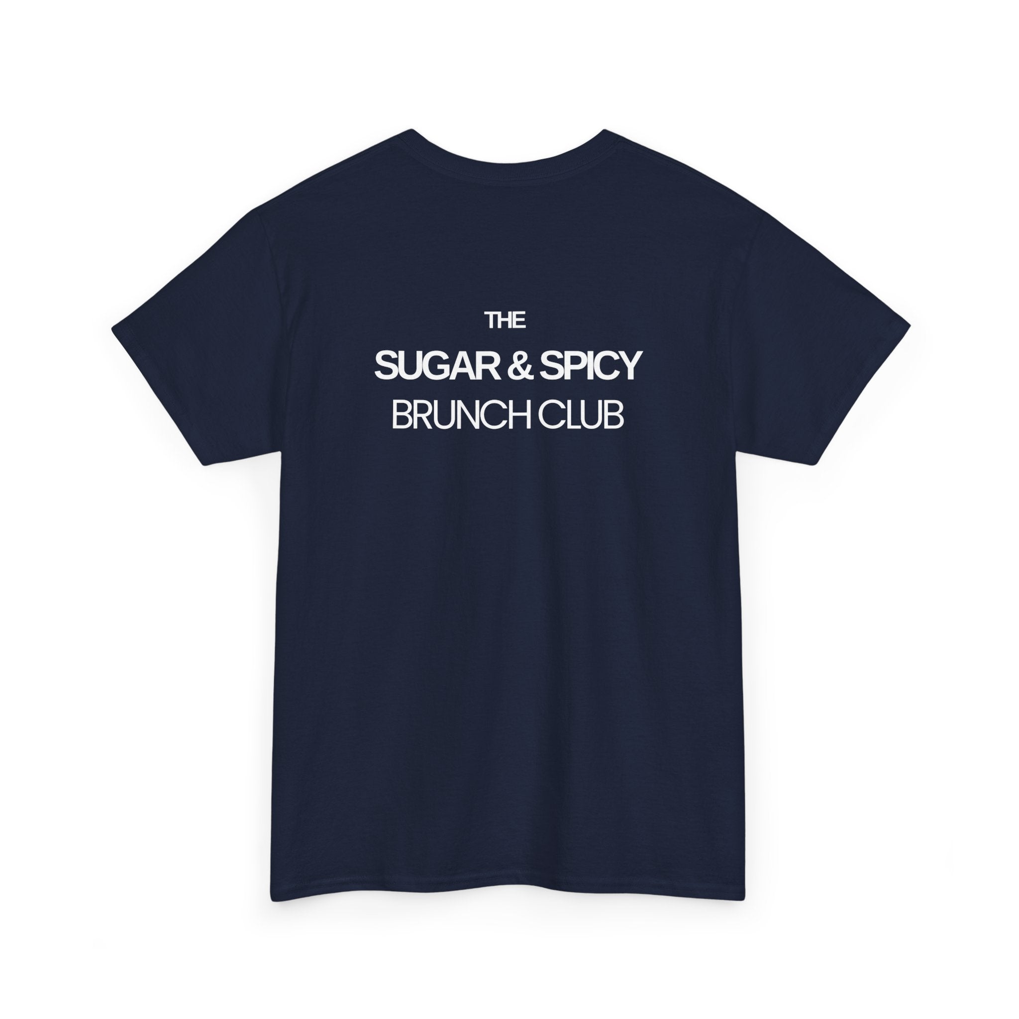 Sugar & Spicy Brunch Club T-Shirt - Heat Mess