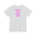 "Woke Up Sexy As Hell Again" T-Shirt