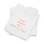 Every Summer Has a Musical Story T-Shirt