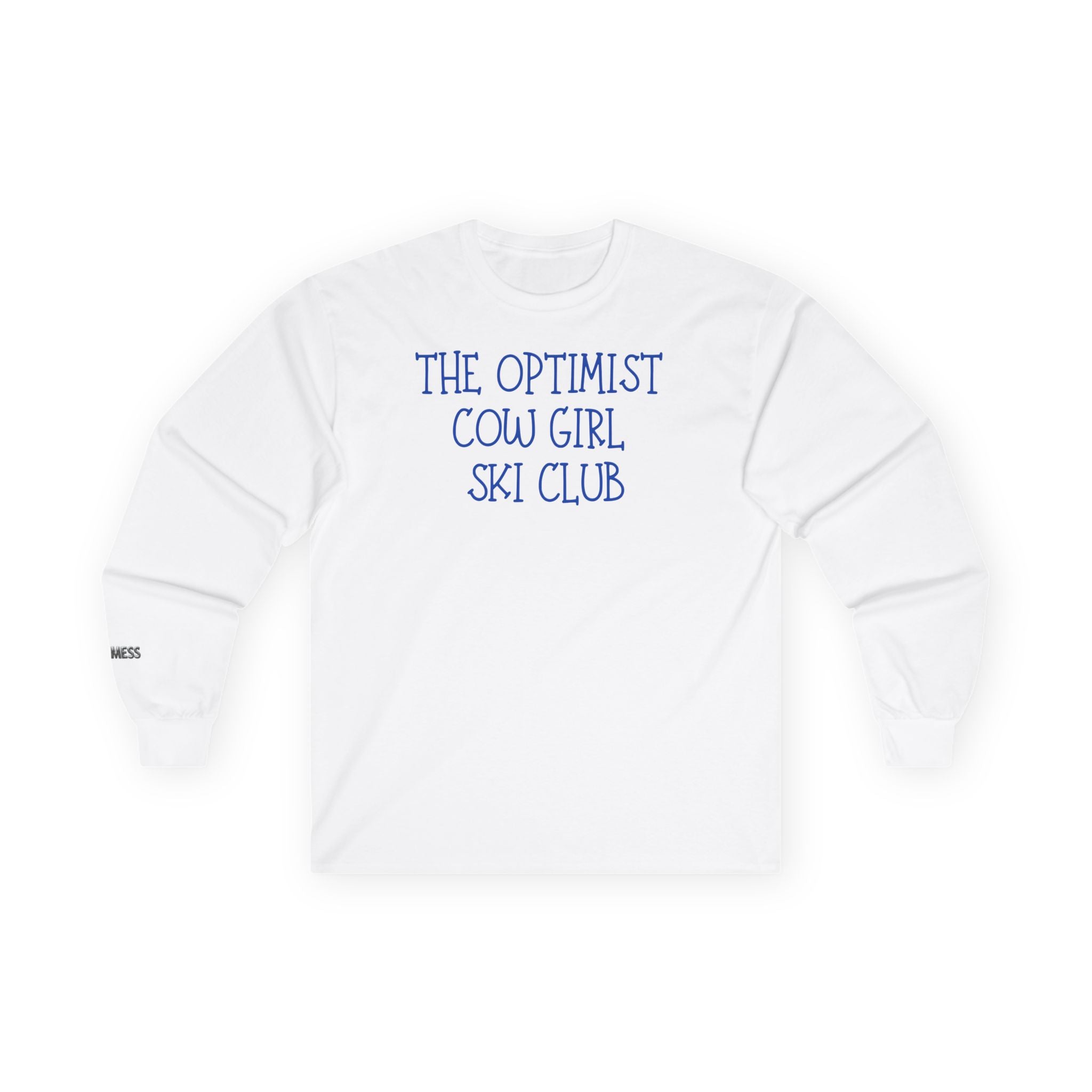 The Optimist Cowgirl Ski Club Long Sleeve - Heat Mess