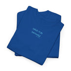 Have Fun T-Shirt