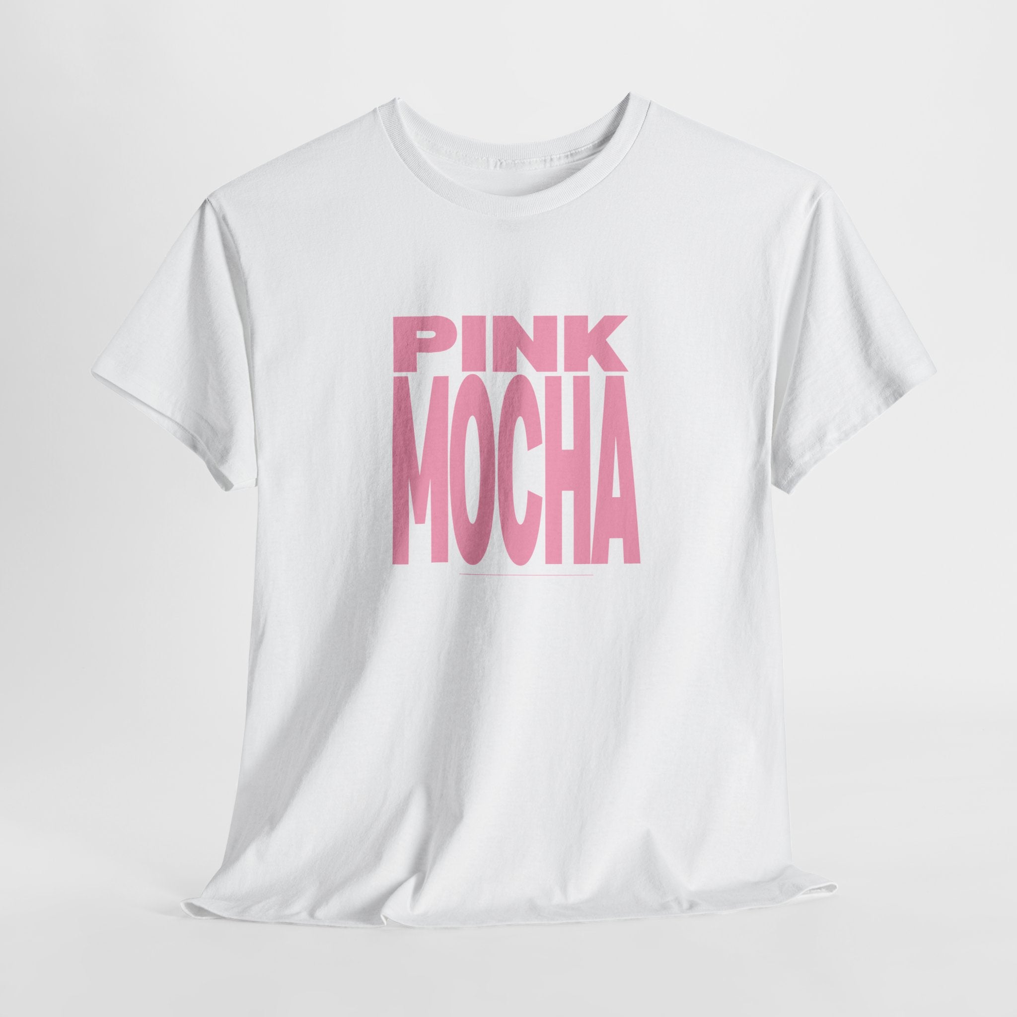 Pink Mocha T-Shirt - Heat Mess