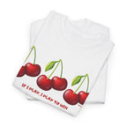 Cherry "If I Play I Play To Win" T-Shirt - Heat Mess