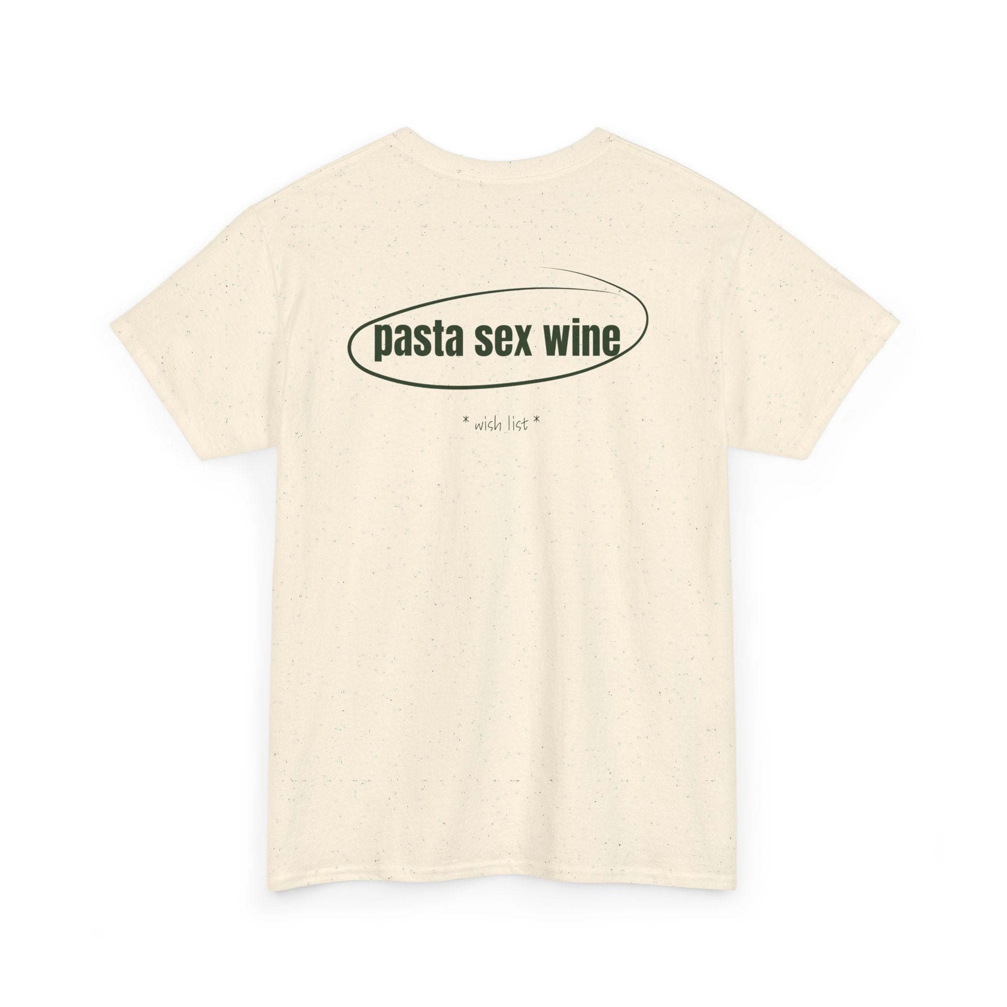 Pasta Sex Wine. T-Shirt