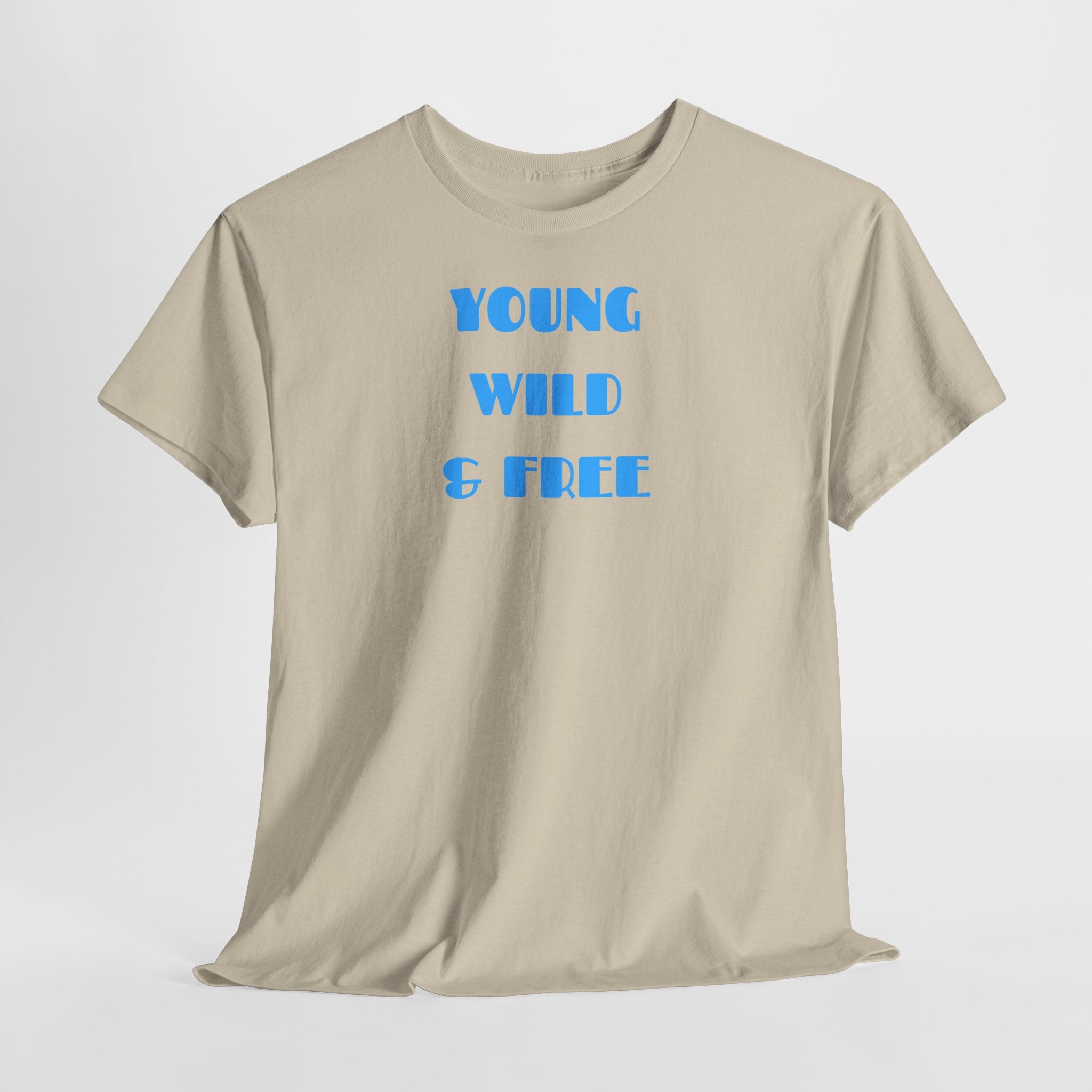 Young Wild & Free T‑Shirt