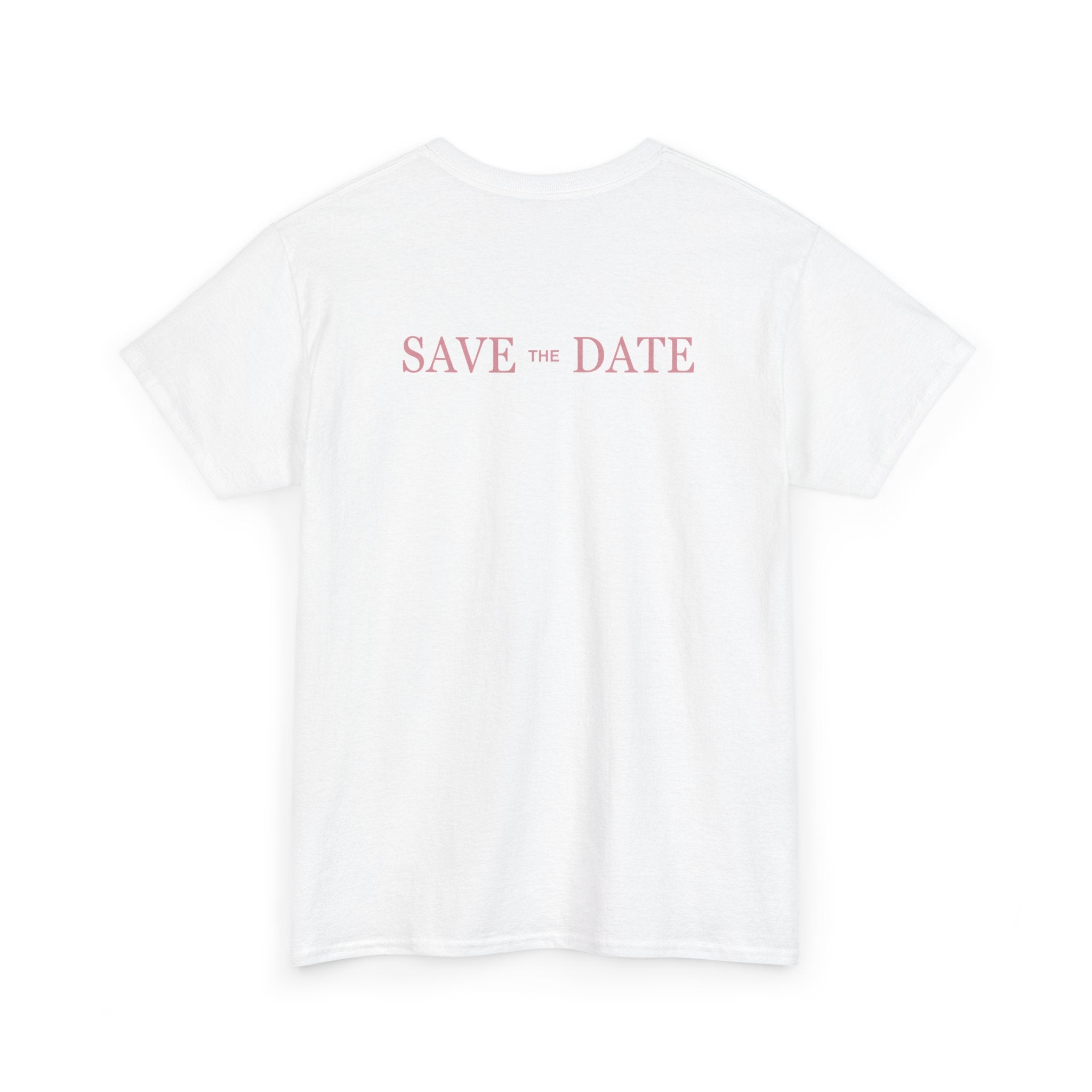 Save the Date T‑Shirt - Heat Mess