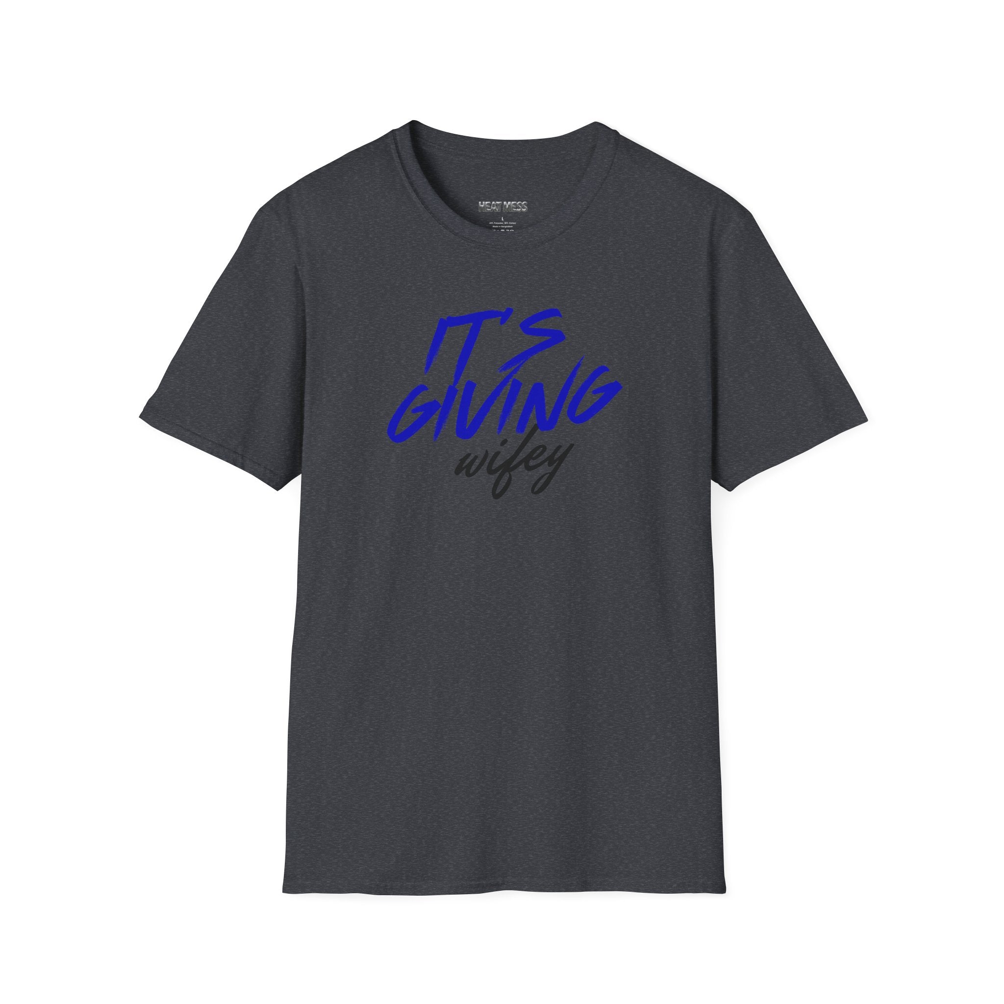 It's Giving Wifey T-Shirt - Heat Mess
