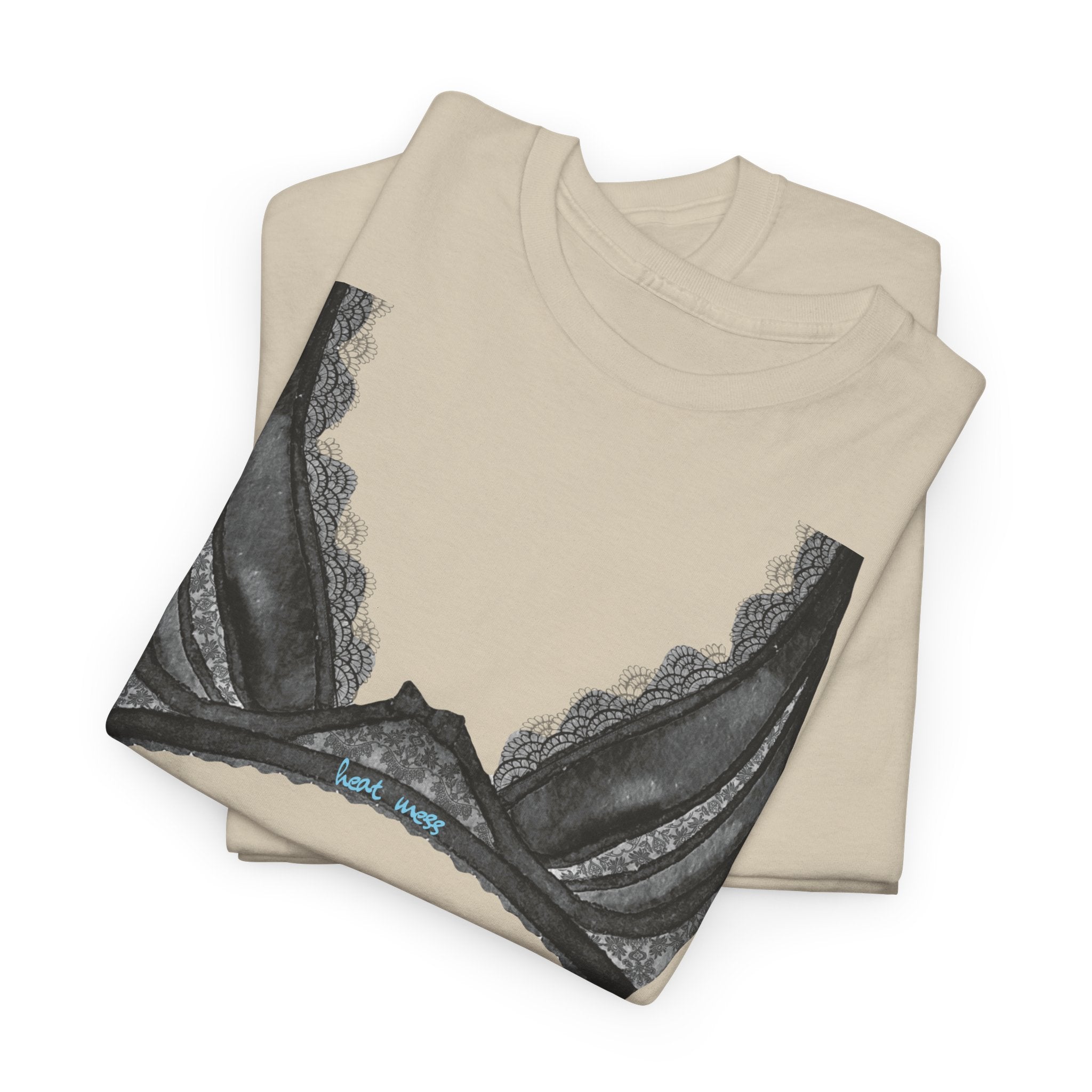 Feminine Lingerie T-Shirt - Heat Mess