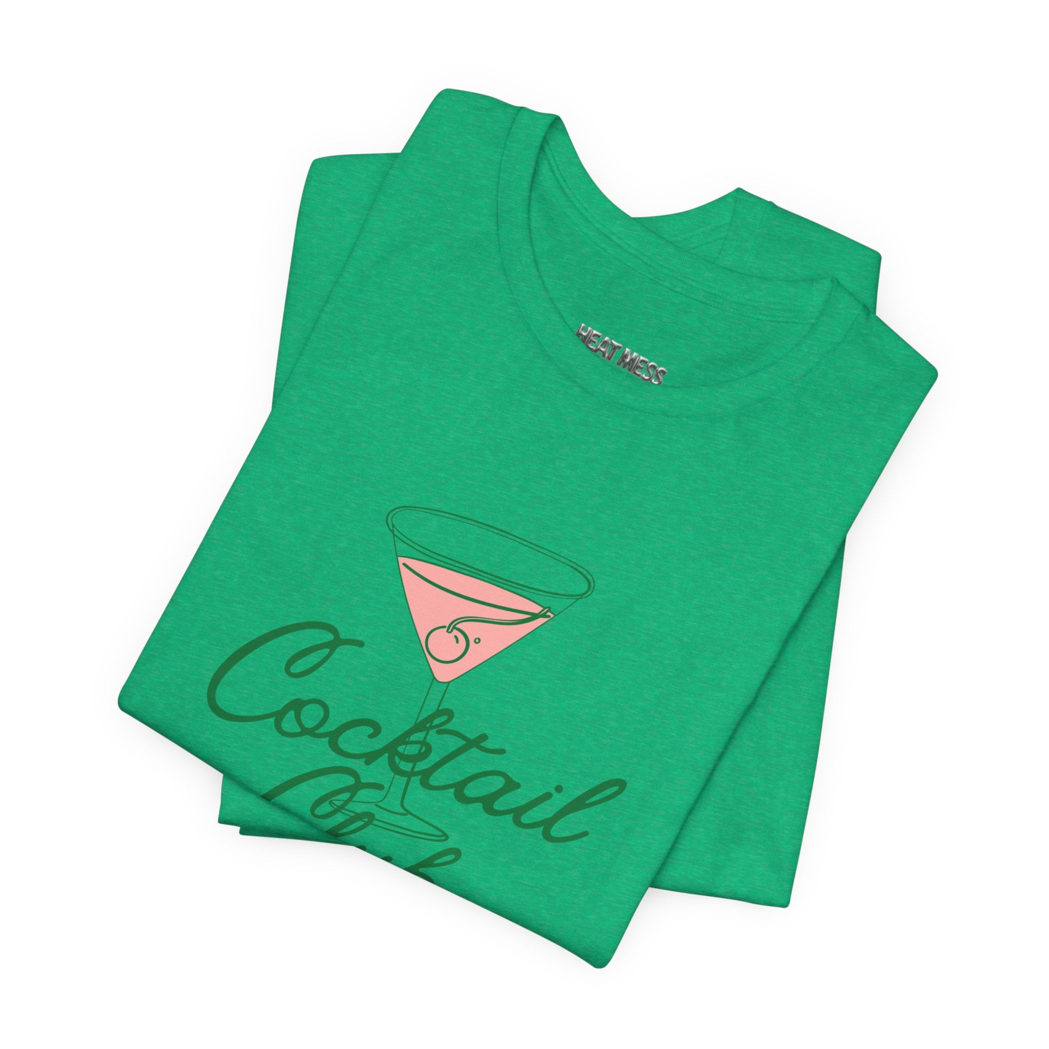Cocktail Club Tee - Heat Mess