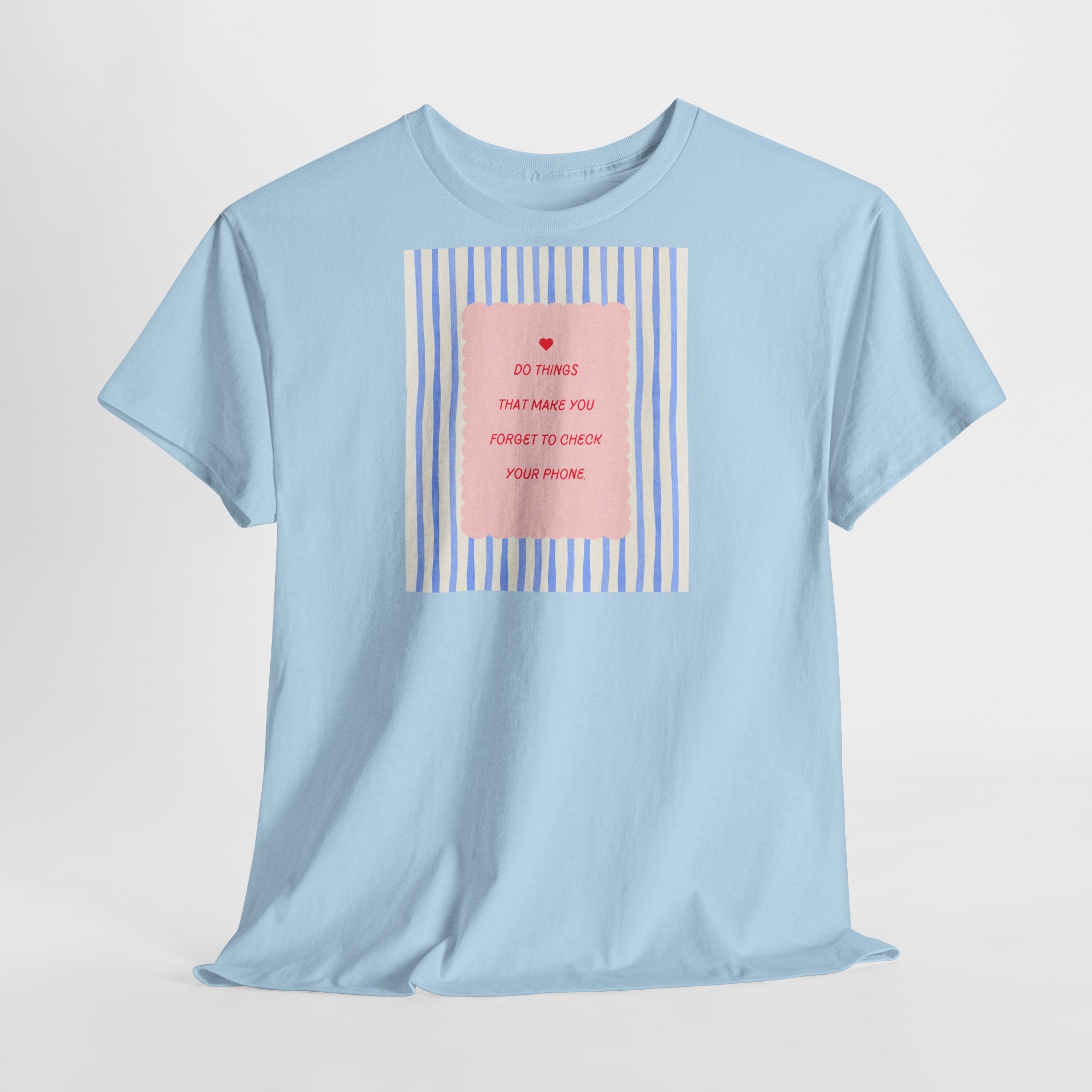 “All Things That Made You Forget ” T-Shirt - Heat Mess