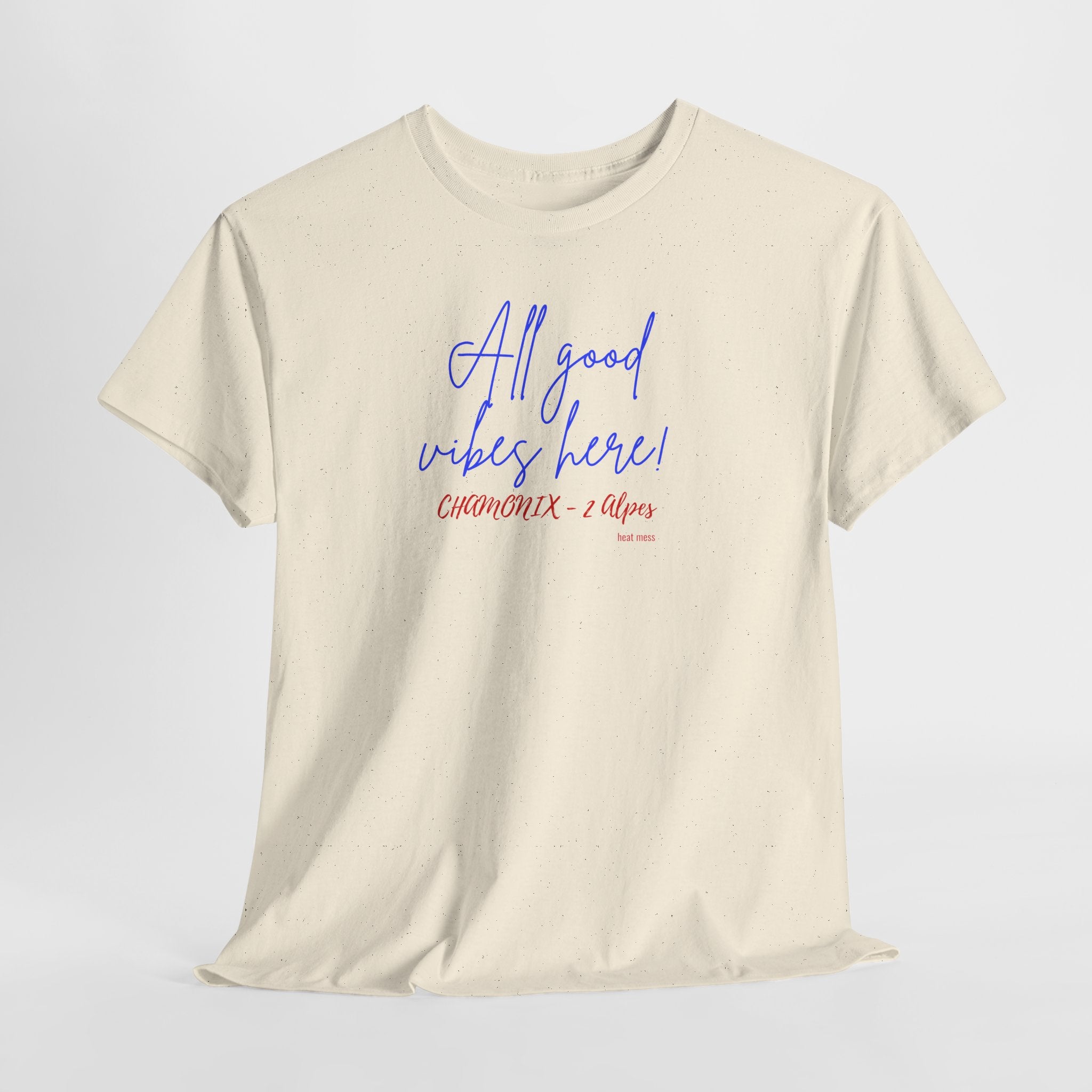 All Good Vibes Here T-Shirt - Heat Mess