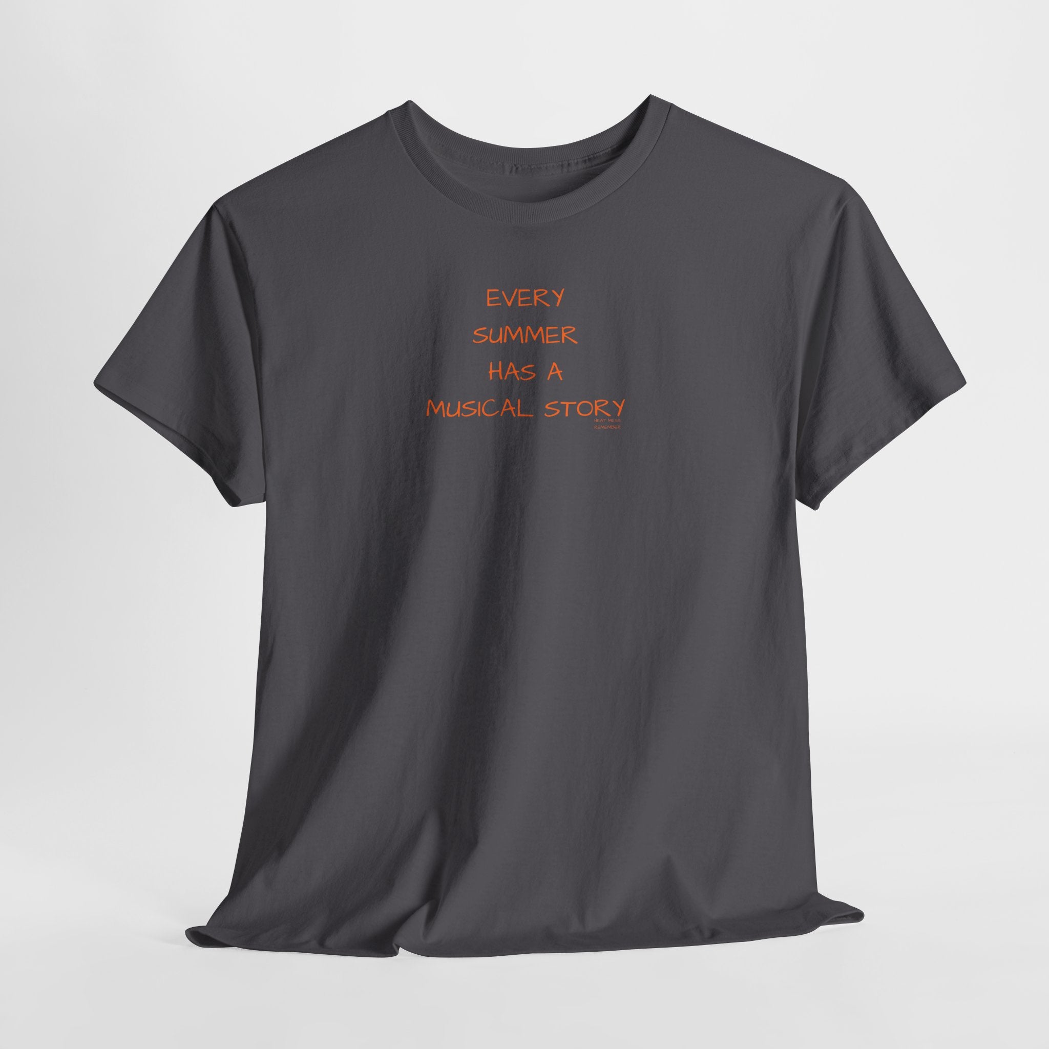 Every Summer Has a Musical Story T-Shirt