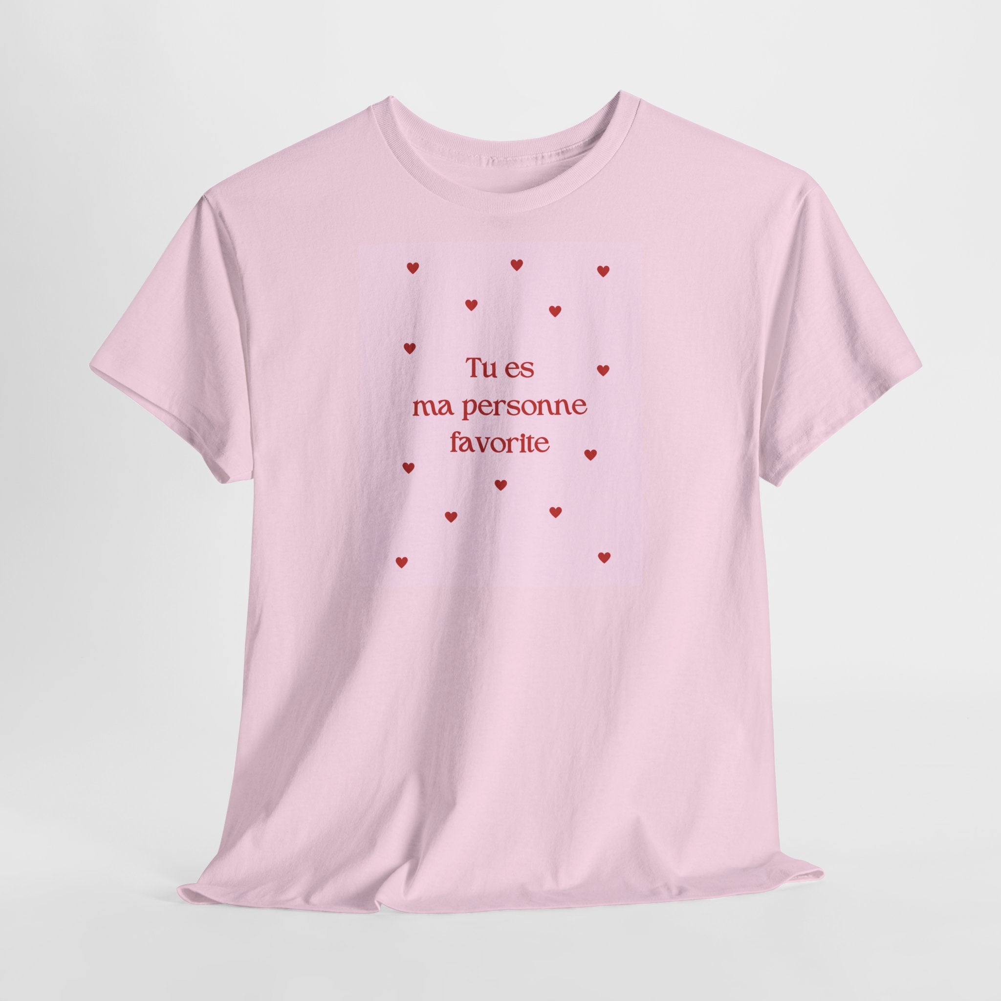 Love "Tu es ma personne favorite" T-Shirt - Heat Mess