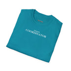 Chaos Coordinator T-Shirt - Heat Mess