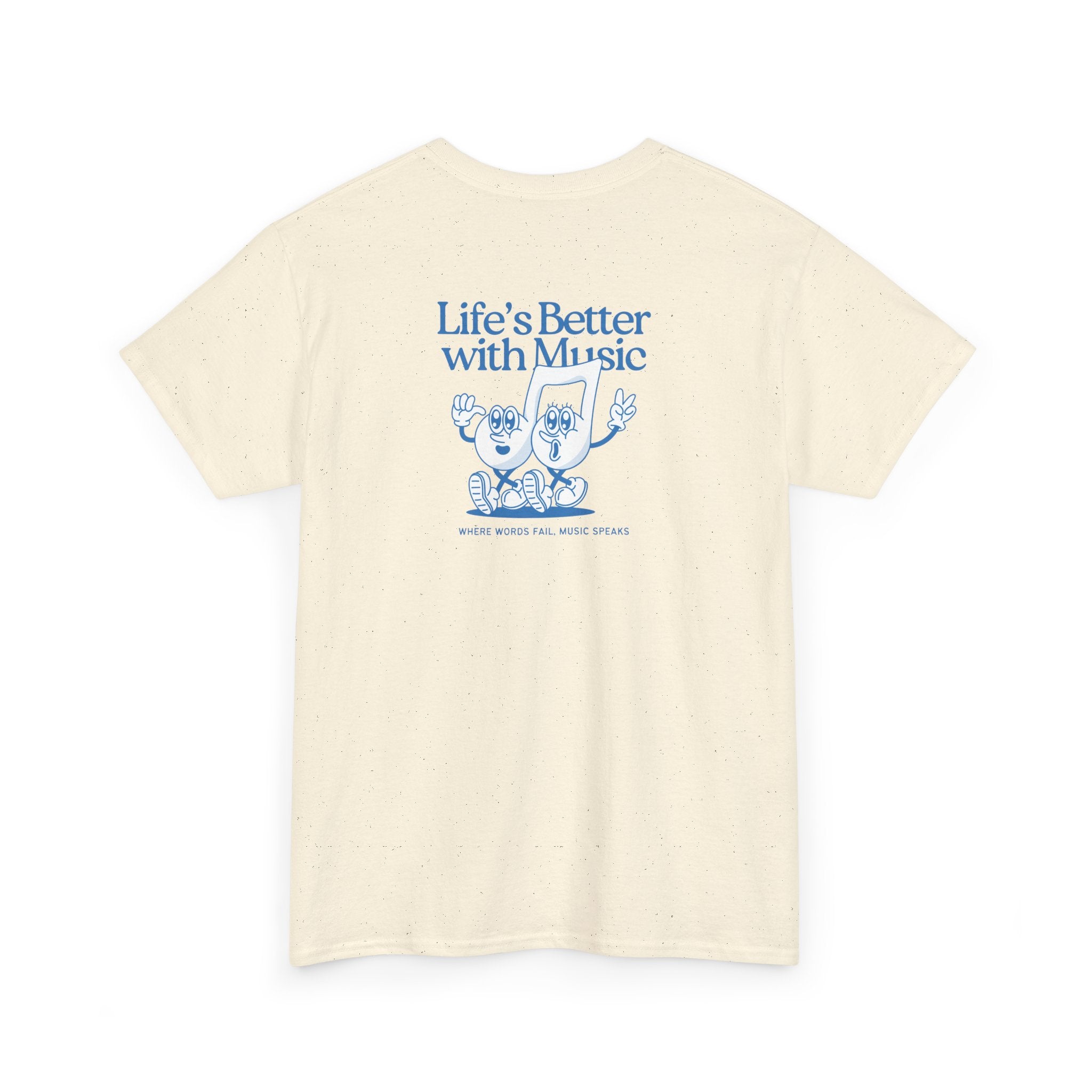 "Life's Better with Music" T-Shirt - Heat Mess