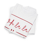 Oh La La Graphic T-Shirt - Heat Mess