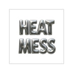 HEAT MESS Sticker - Heat Mess