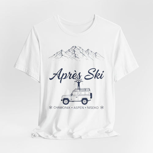 Après Ski T-Shirt — Chamonix • Aspen • Niseko - Heat Mess