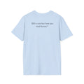 “SEX is cool but ...tried festival?” T-Shirt