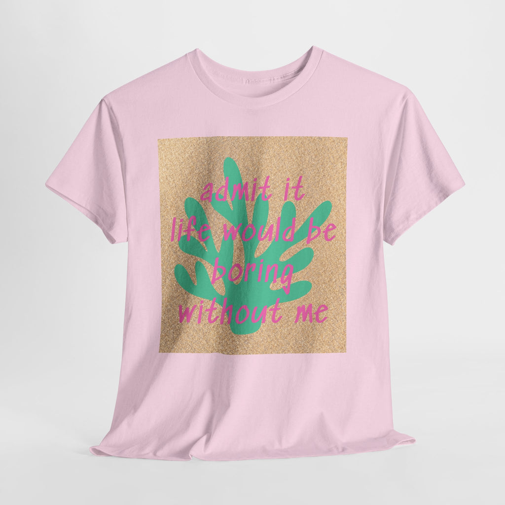 Admit It Tee - Heat Mess