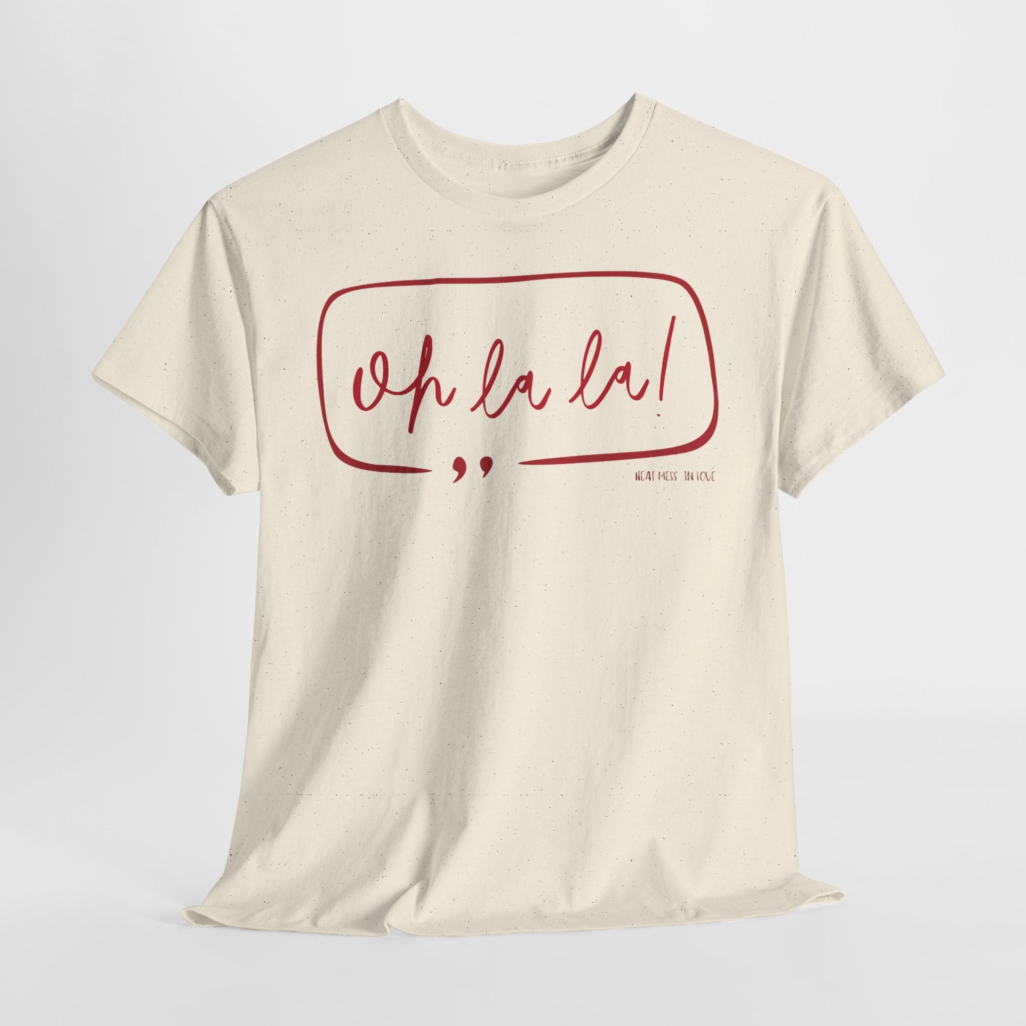 Oh La La Graphic T-Shirt - Heat Mess
