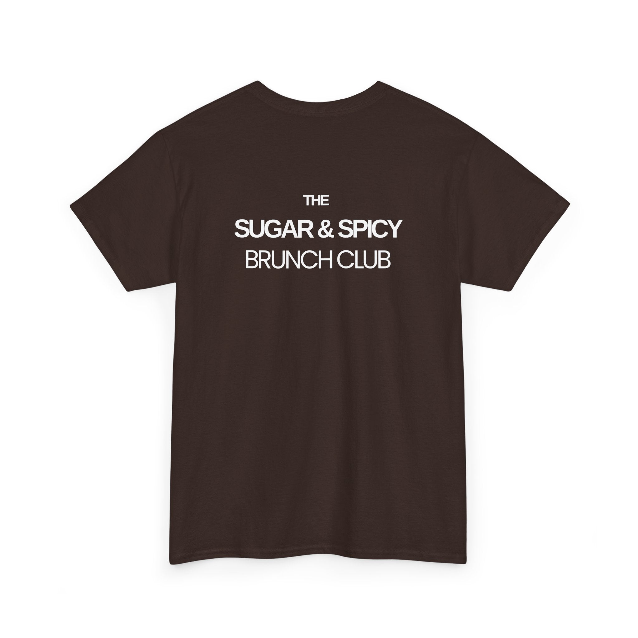 Sugar & Spicy Brunch Club T-Shirt - Heat Mess